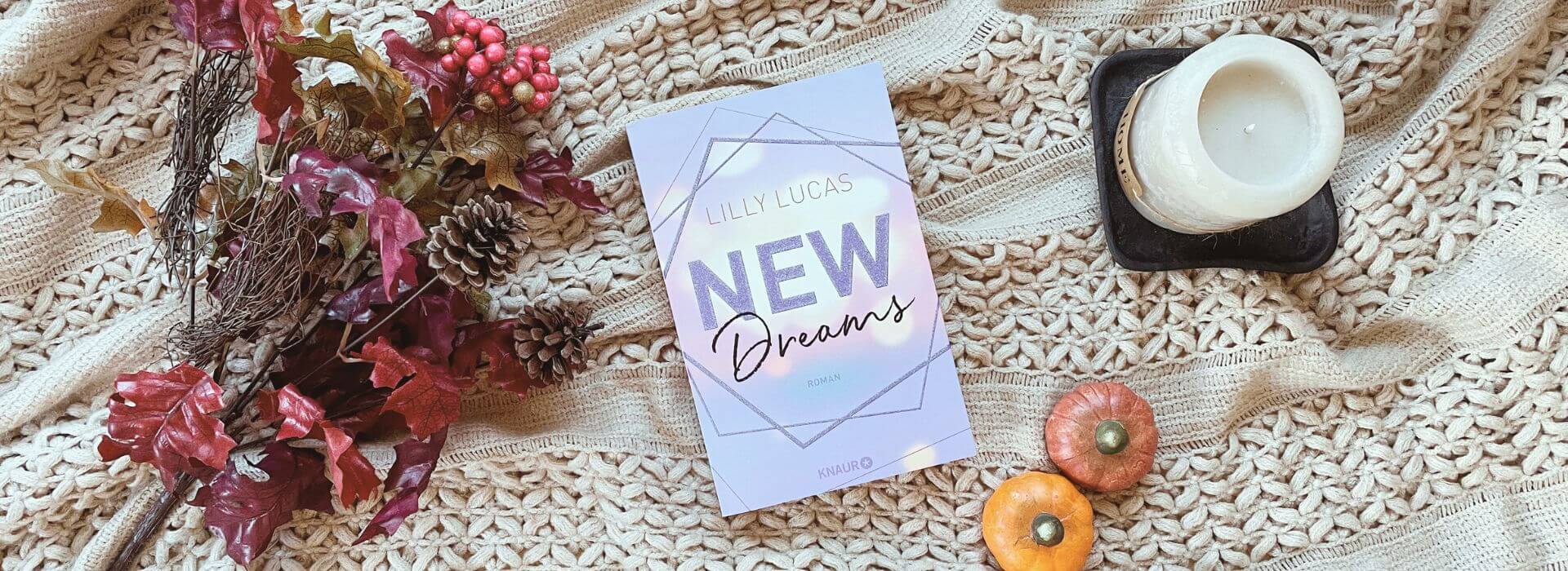 New Dreams - Lilly Lucas